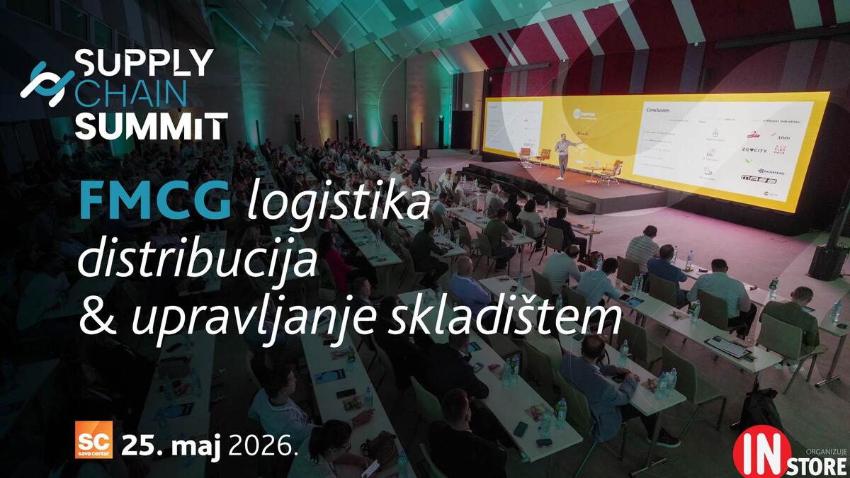 Supply Chain Summit 25. maja u Sava Centru – Prijavite se na vreme!