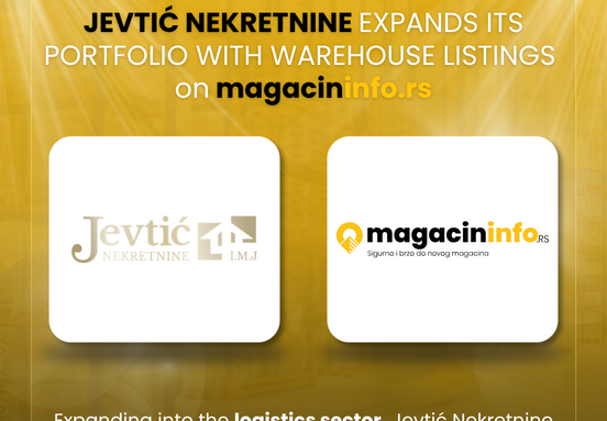 Jevtić Nekretnine šire prisustvo na industrijskom tržištu – od sada i na Magacininfo.rs